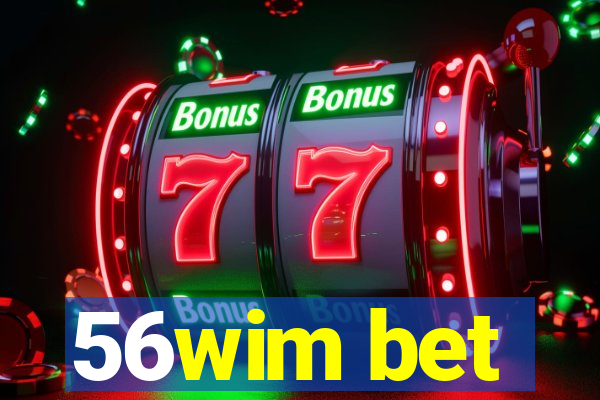 56wim bet